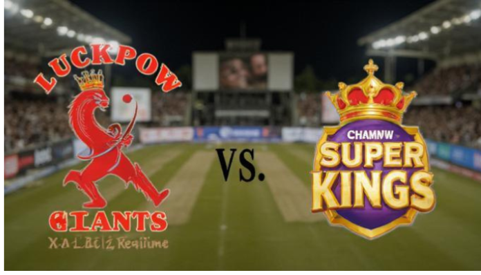 Lucknow Super Giants vs Chennai Super Kings Timeline